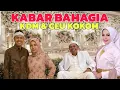 Download Lagu KABAR BAHAGIA, DIAM DIAM KDM \u0026 CEU KOKOM MAU NIKAH, ini penjelasan nya