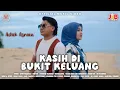 Download Lagu Kasih Di Bukit Keluang - Achik Asrain
