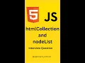 htmlCollection vs nodeList