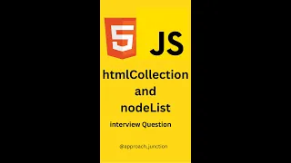 htmlCollection vs nodeList