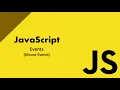 JavaScript Mouse Events