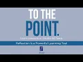 Reflection Is a Powerful Learning Tool
