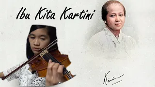 Download Gymnopedie no. 1/Ibu Kita Kartini mash up - Katie Ringo's Violin Cover MP3