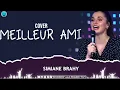 SIMIANE BRAHY | COVER MON MEILLEUR AMI |A/C : ROSNY KAYIBA |