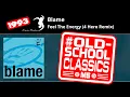 Download Lagu Blame: Feel The Energy (4 Hero Remix) | SHADOW24CD-5 | Moving Shadow