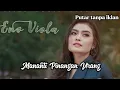 Download Lagu Eno Viola - Mananti Pinangan Urang Lagu Minang