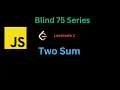 Two Sum Leetcode Using JavaScript