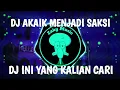Download Lagu DJ AKAIK MENJADI SAKSI BREAKBEAT || DJ MINANG TERBARU-TARIMOLAH DIRI DENAI BAIK JO BURUAKNYO
