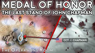 Medal of Honor - The Heroic Last Stand of John Chapman - Operation Anaconda