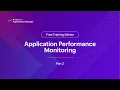 Application performance monitoring Applications Manager Free Training 2026 - Season 1