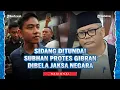 Download Lagu Subhan Palal Protes Keras Gibran Libatkan Kejagung dalam Gugatan Rp125 T, Tegaskan Urusan Pribadi