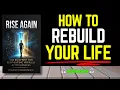 Rise Again How to Reinvent Yourself After Setbacks book