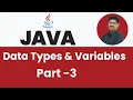 Java Data Types and Variables - Part 2