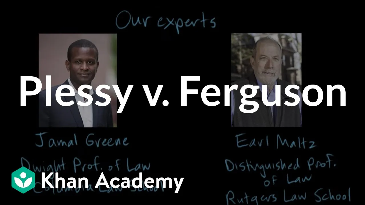 Plessy v. Ferguson | The Gilded Age (1865-1898) | US history | Khan Academy