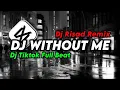 Download Lagu DJ WITHOUT ME JEDAG JEDUG FULL BEAT_DJ TIKTOK TERBARU 2023 || FULL BASS