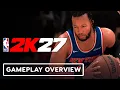 NBA 2K27 - Gameplay Overview
