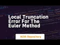 local truncation error for the euler method