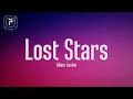 Download Lagu Adam Levine - Lost Stars (Lyrics)