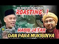 KH. MARZUKI MUSTAMAR ROASTING HABIB JA'FAR DAN PARA MUKIBINYA 