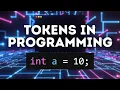 Tokens in Programming Keywords Identifiers Literals Explained
