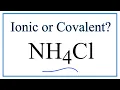 Is NH4Cl Ammonium chloride Ionic or Covalent