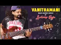 Vanithamani | #BassGuitarCover | AalaapRaju