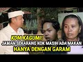 Lagu KDM KAGUM! SAAT PEMERIKSAAN LAHAN | SEKELUARGA INI HANYA MAKAN DENGAN GARAM 