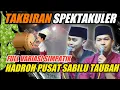 Download Lagu TAKBIRAN HADROH PUSAT SABILU TAUBAH NONSTOP FULL VARIASI TERBARU MP3