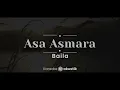 Asa Asmara – Baila  (KARAOKE AKUSTIK)
