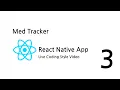 React Native App Live Coding Style Med Tracker Part 3 Virtual Android Device
