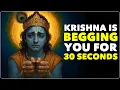 Krishna Is Begging You to Hear This TODAY – Your Life Is About to Change | Krishna Message Today