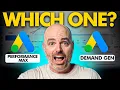 The Differences Between Performance Max \u0026 Demand Gen in Google Ads