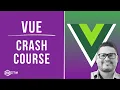 Vue 101 Crash Course Learn Vue JS 6 HOURS Build Your First Project Zero To Mastery