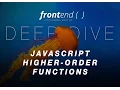 Deep Dive - Higher-order Functions