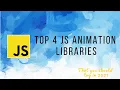 Top JS Animation Libraries 2021 WebEnTricks