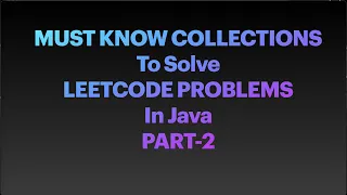 Master Java Collections Unlock Insane Problem Solving Skills with These MUST KNOW Methods - Part 2