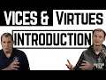What are the 7 Deadly Sins Vices Virtues