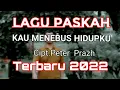 Download Lagu Kau menebus hidupku Cipt.Peter Prazh