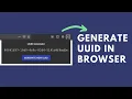 Ep 7 Generate UUID in browser 9 useful code snippets for everyday JavaScript development