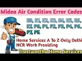 Midea Air Conditioner Error Codes E0 To E7 And P0 To P7 Trustworthy Home Services