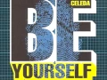 Lagu Celeda - Be Yourself (Part One)