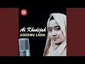 Download Lagu ADDINU LANA