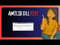 How To FIX Amtlib dll Missing In Windows 11