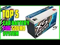 TOP 5 Best Car Battery for Sound System 2026