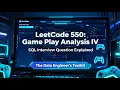 LeetCode 550 Game Play Analysis IV SQL Interview Question Data Engineer Must-Solve Problem