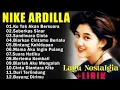 Download Lagu Nike Ardila The Best | | Lagu Lawas || Indonesia Tahun 80an