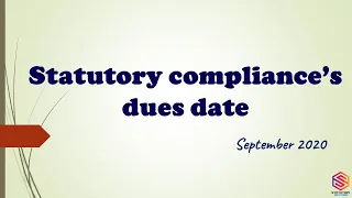 Download Statutory Compliance's due date September 2020 | EPF deduction 12% from August 2020 | Ptax dute date MP3
