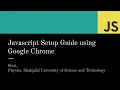 1 Javascript Setup Guide using Google Chrome JavaScript beginners guide in Bangla