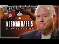 Tom Petty Story with Norman Harris Story Time