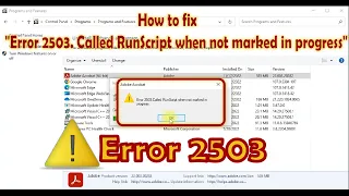 How to fix Error 2503 Called RunScript when not marked in progress